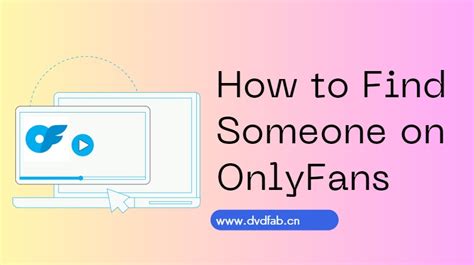 how to find people you know on only fans|How to Find Someone on OnlyFans: The Best Methods and Tips